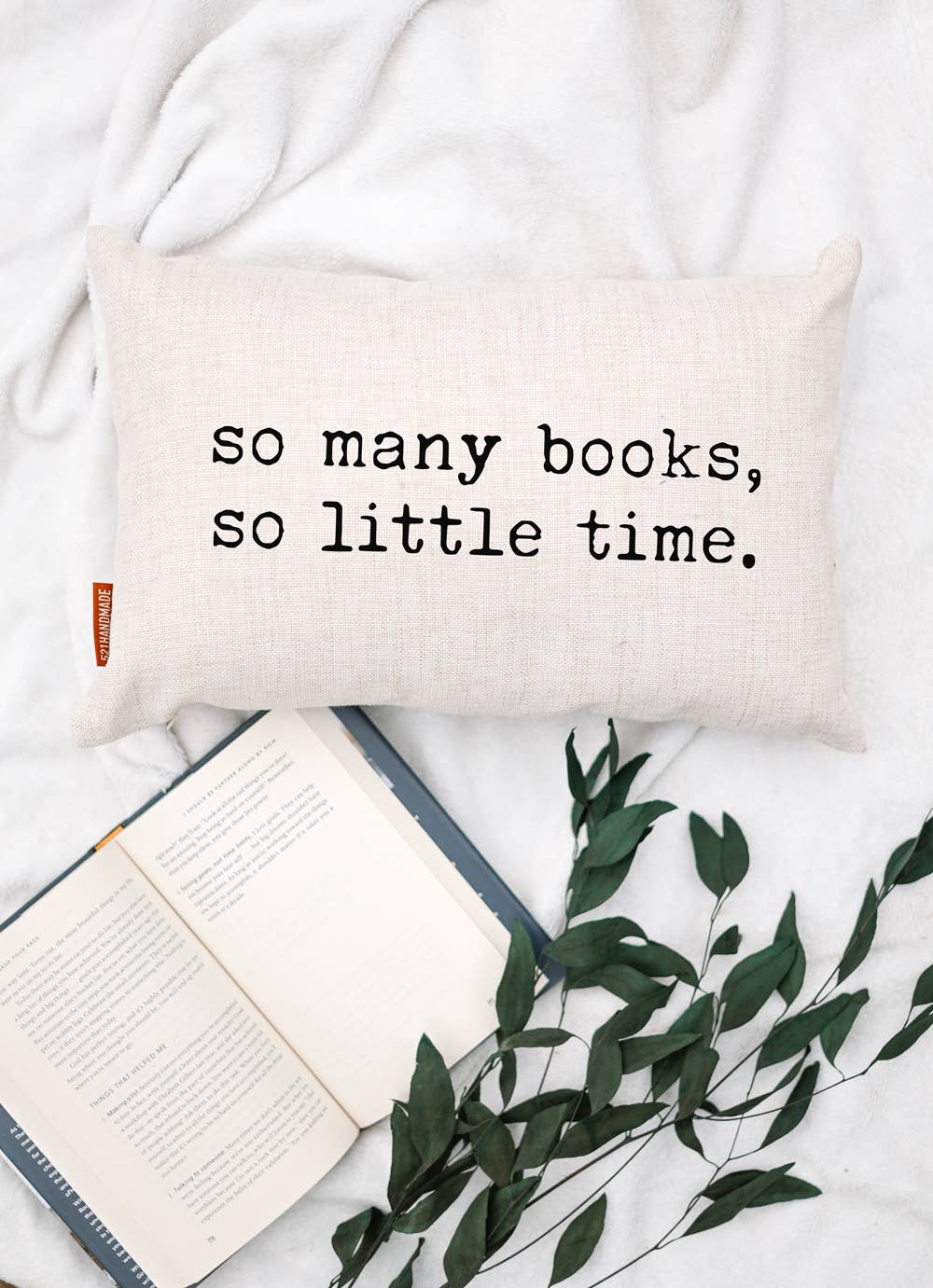 So Many Books, So Little Time Bookish Pillow