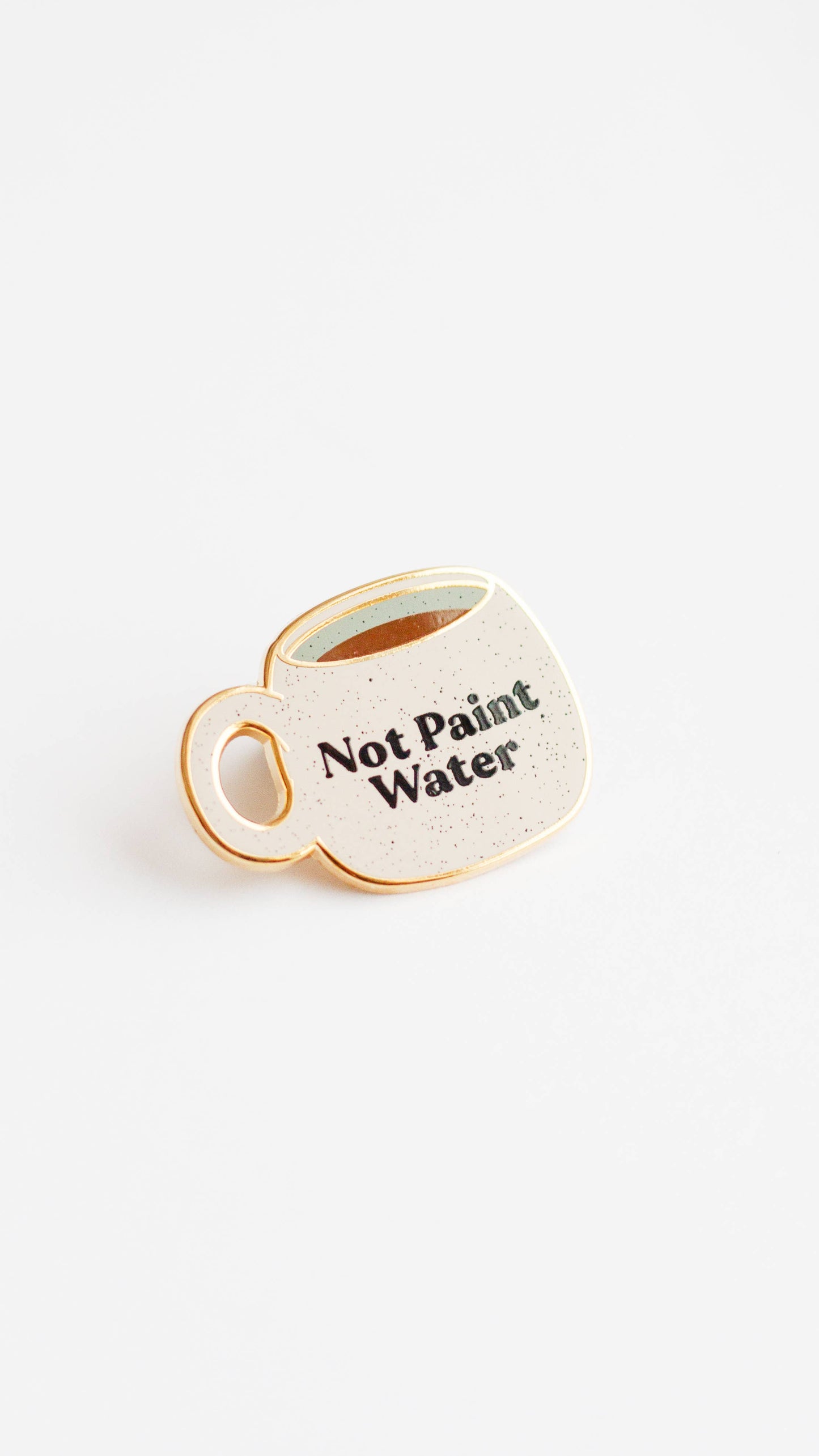 Not Paint Water Cup Enamel Pin, Artist Gifts, Ceramic