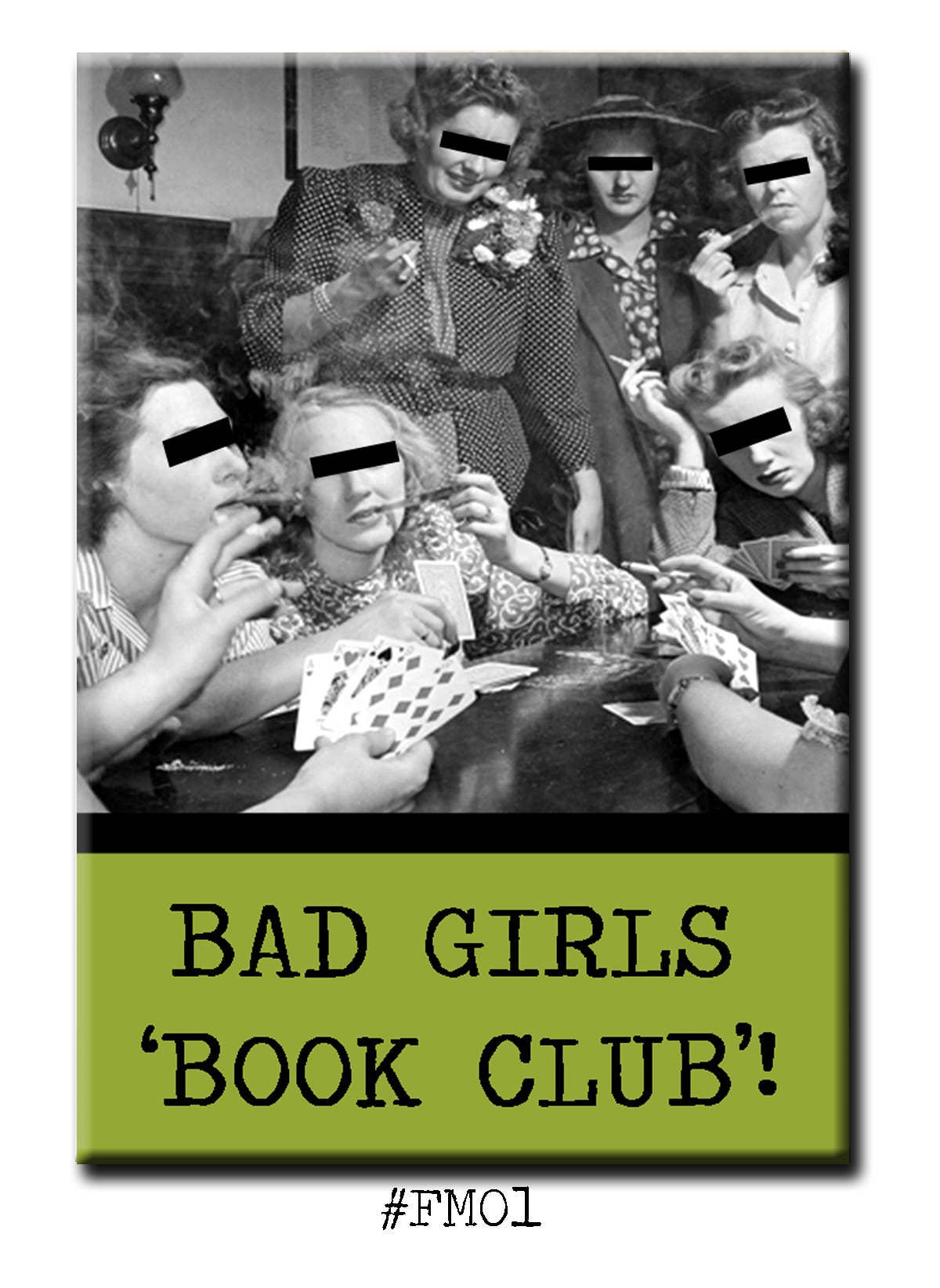 Bad Girls Book Club Fridge Magnet