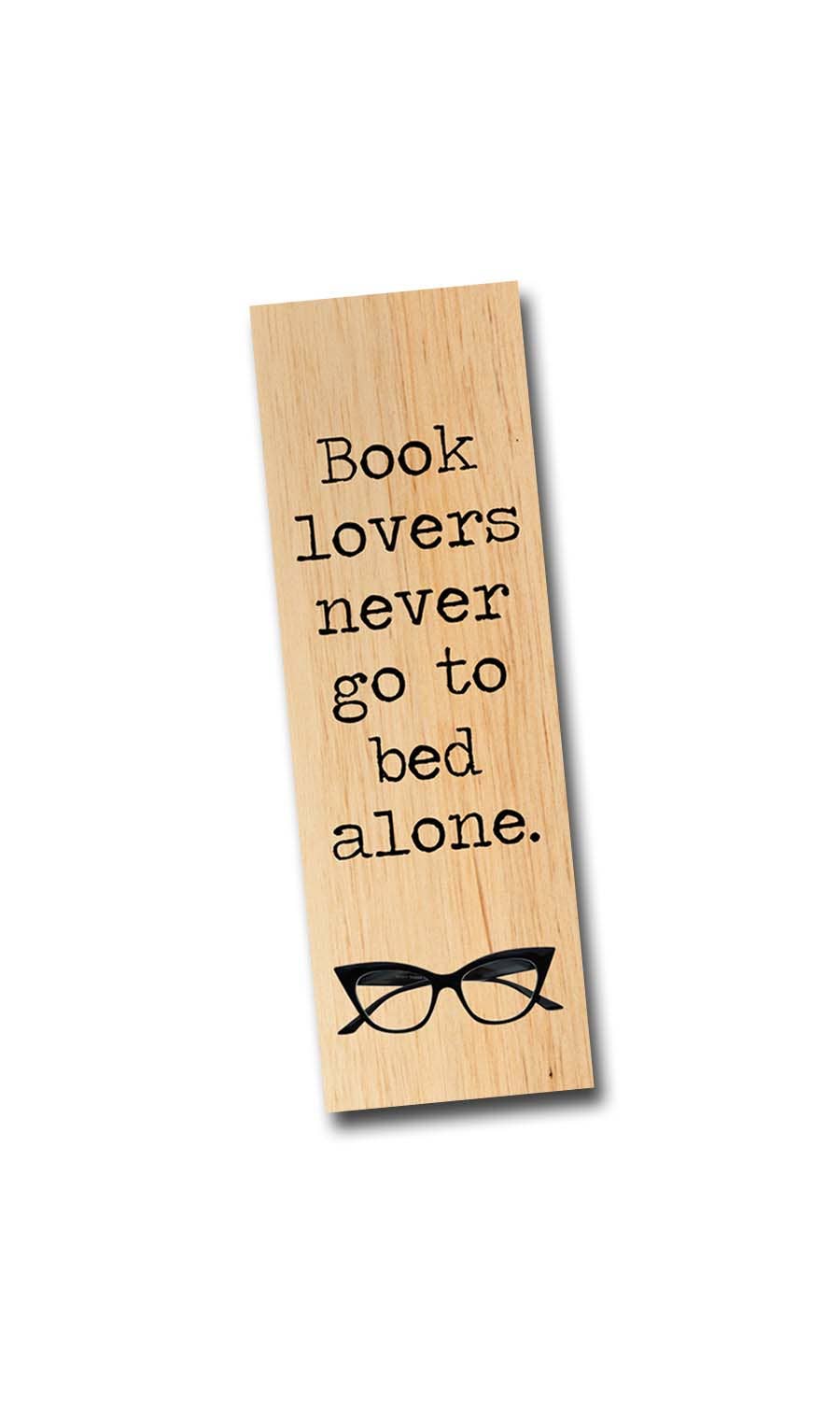 Book lovers never go to bed alone Bookmark