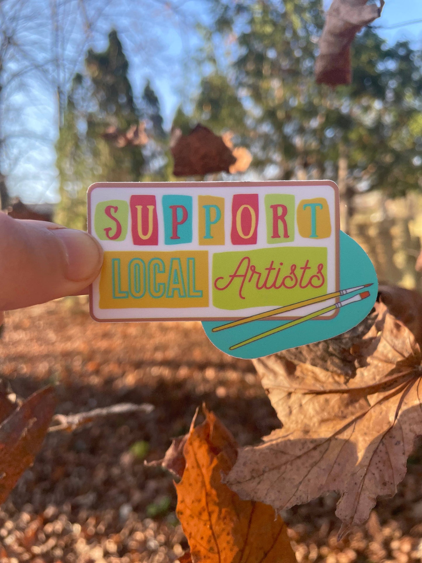 Support Local Artists Sticker Teal