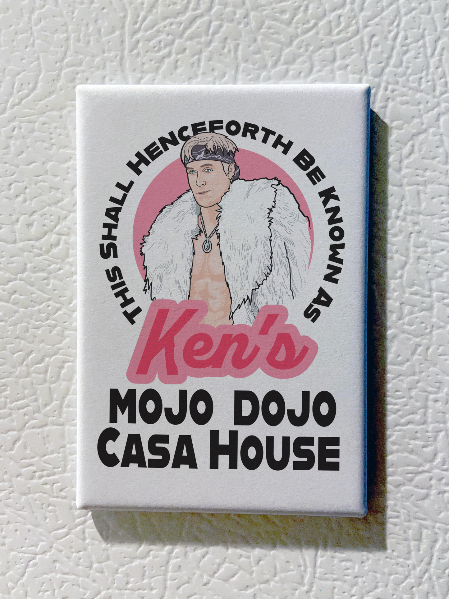 Mojo Dojo Casa House Magnet