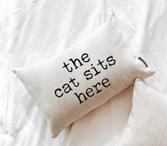 The Cat Sits Here Pillow