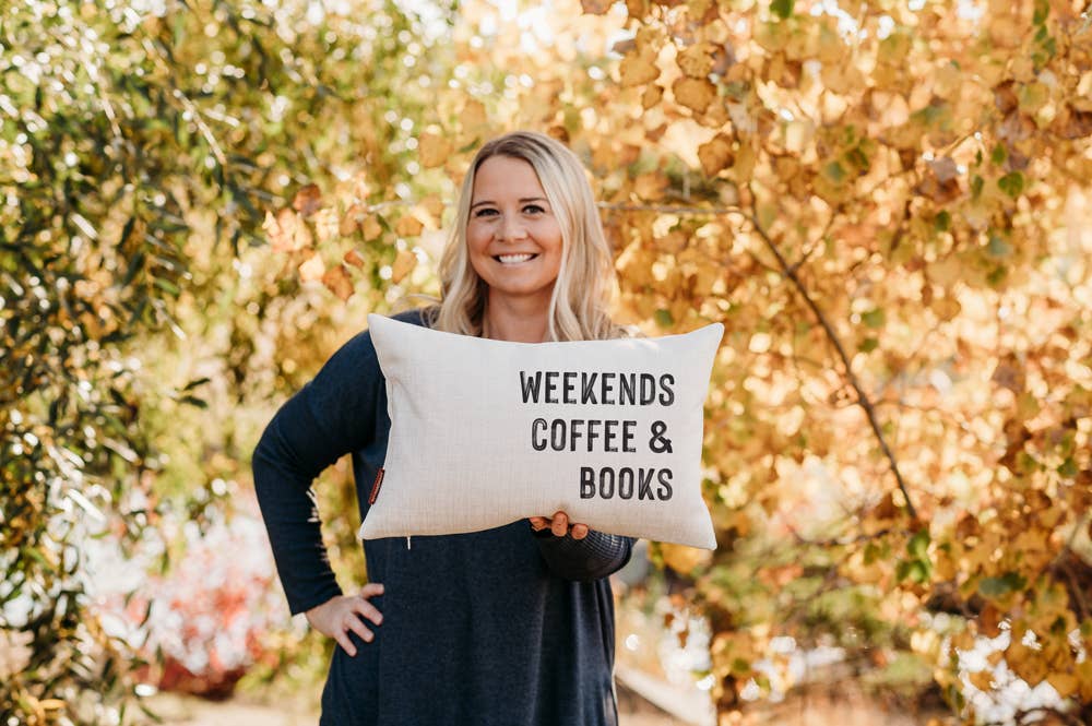 Weekends, Coffee, and Books Pillow
