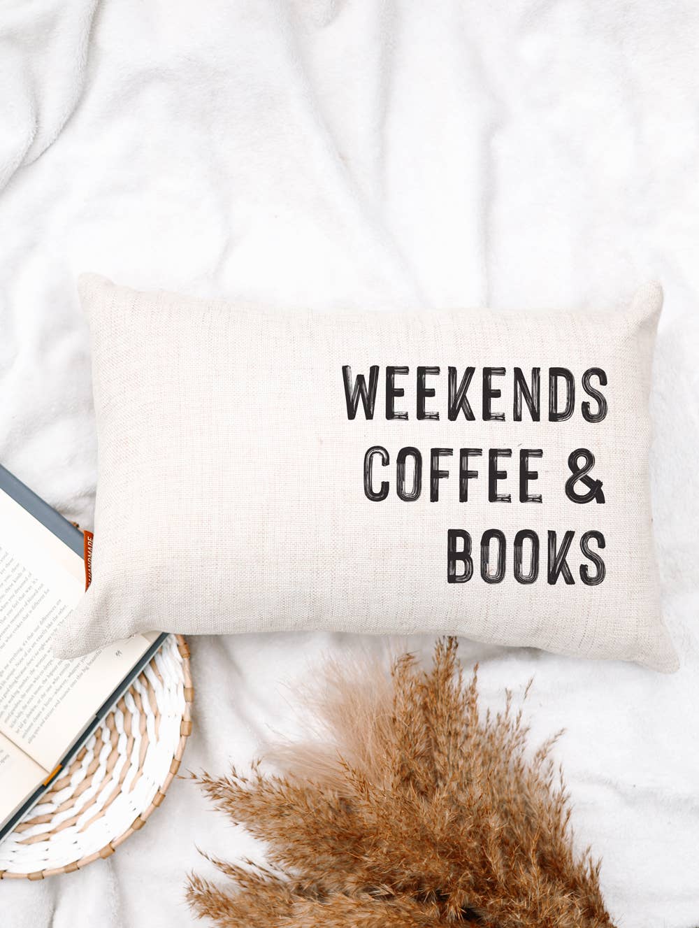 Weekends, Coffee, and Books Pillow