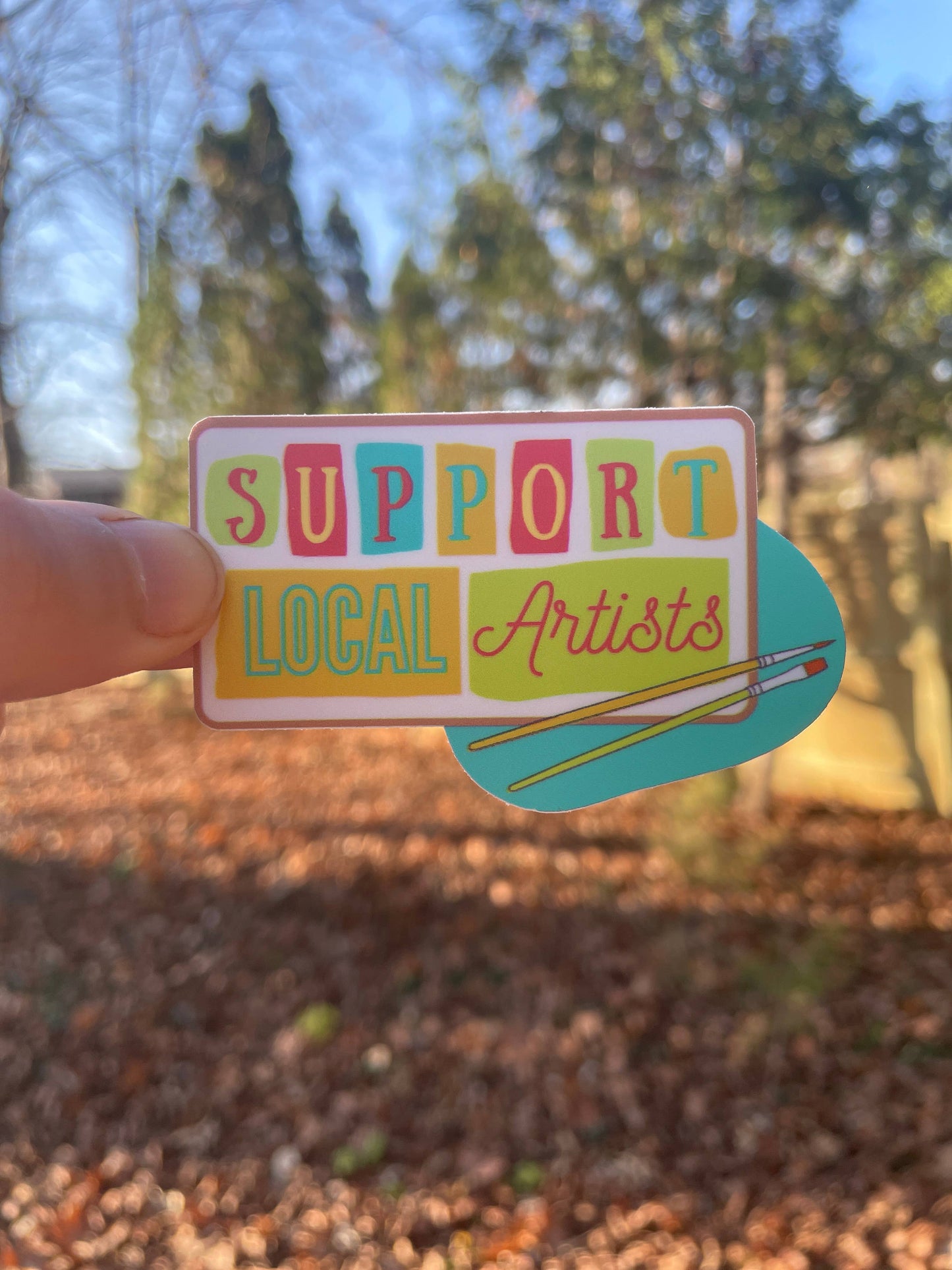 Support Local Artists Sticker Teal