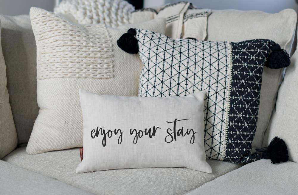 Enjoy Your Stay Pillow Guest Room Throw Pillow