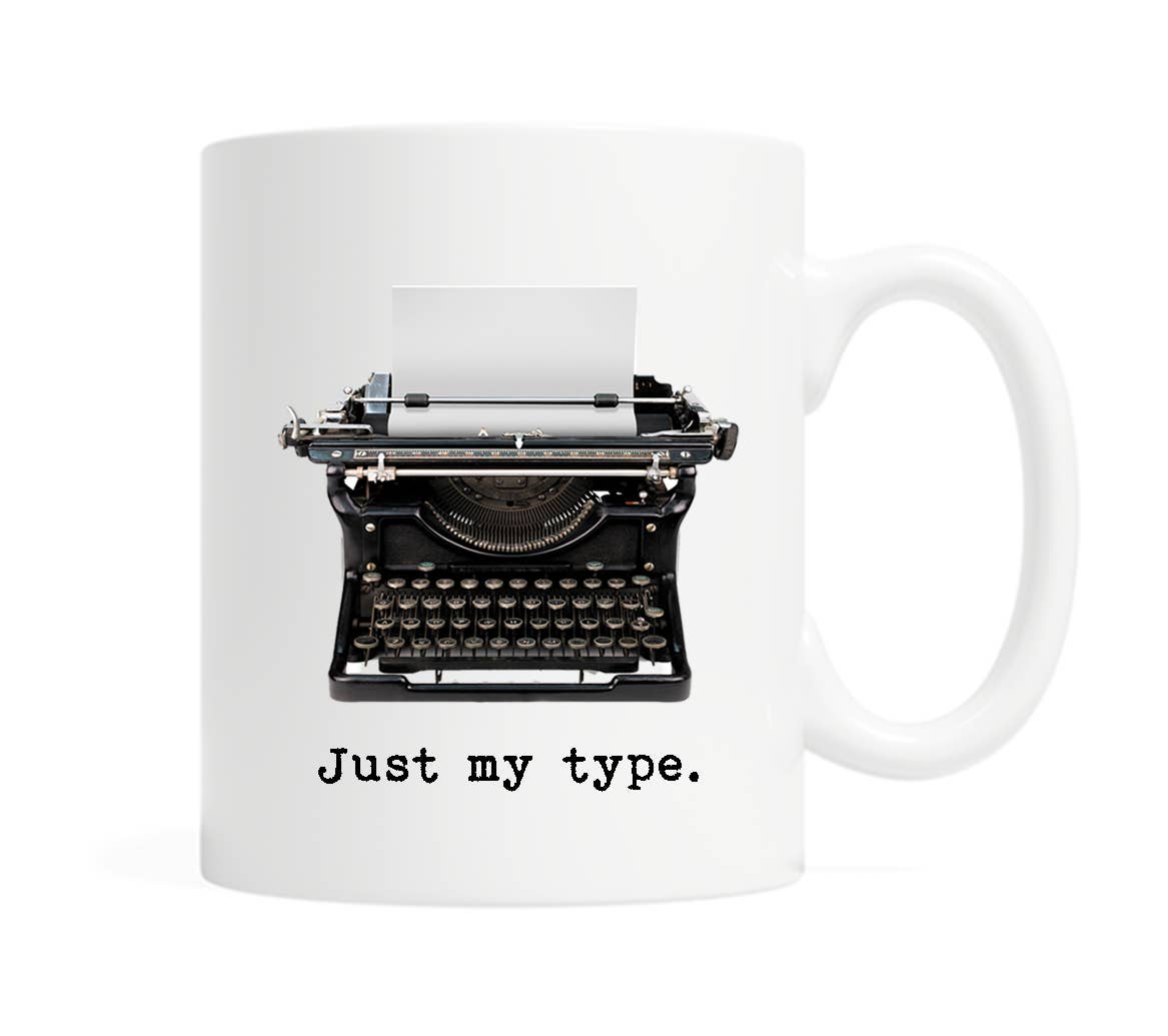 Just My Type Coffee Mug