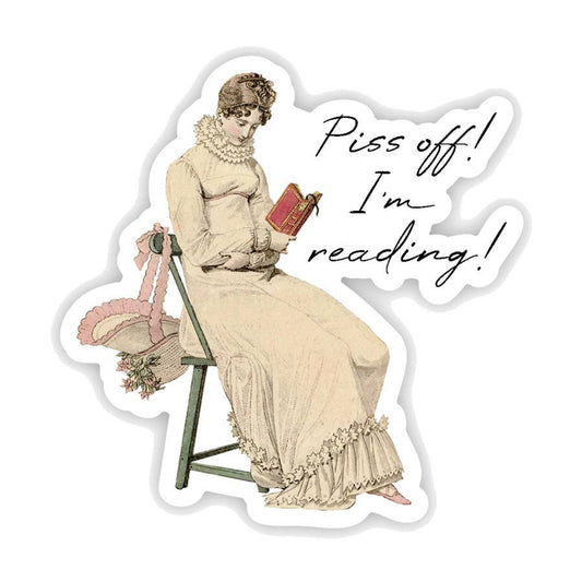 Piss off, I'm reading Sticker
