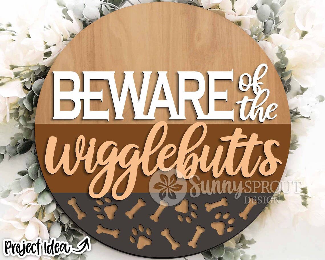 Beware of the Wigglebutts Door Hanger DiY