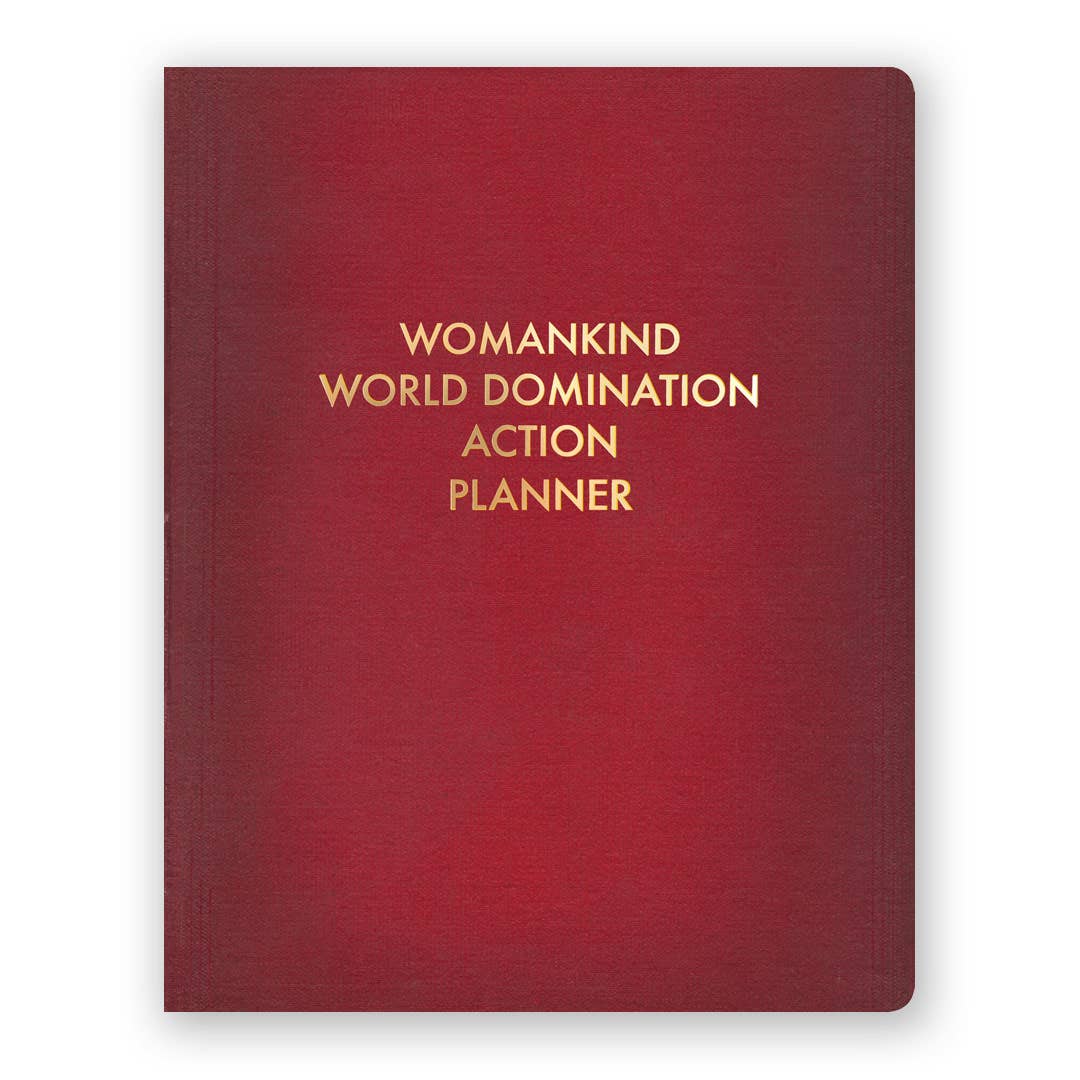 Womankind World Domination Action Planner Journal - Large
